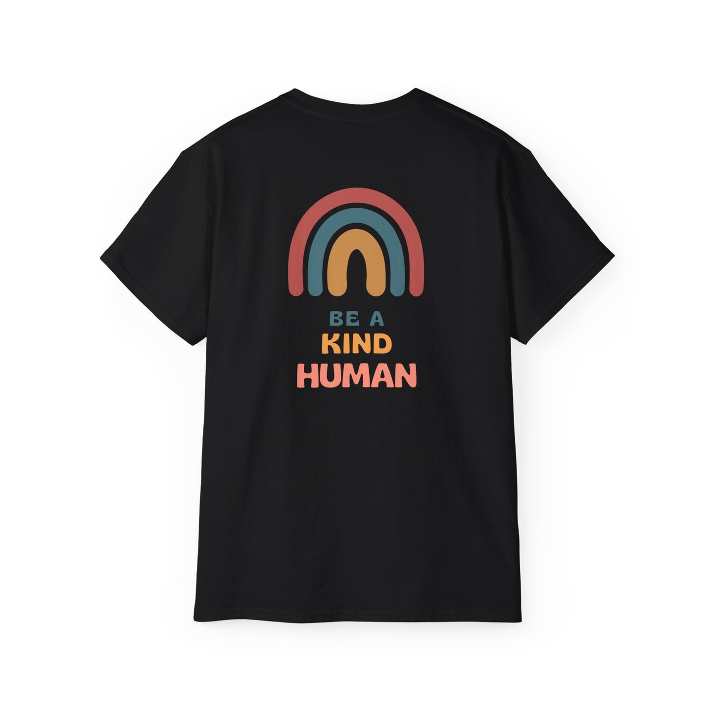 Be A Kind Human / Unisex Ultra Cotton Tee