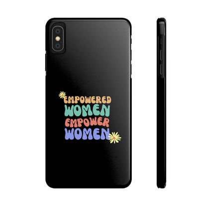 Empowered Women Empower Women / Boho Slim Phone Case