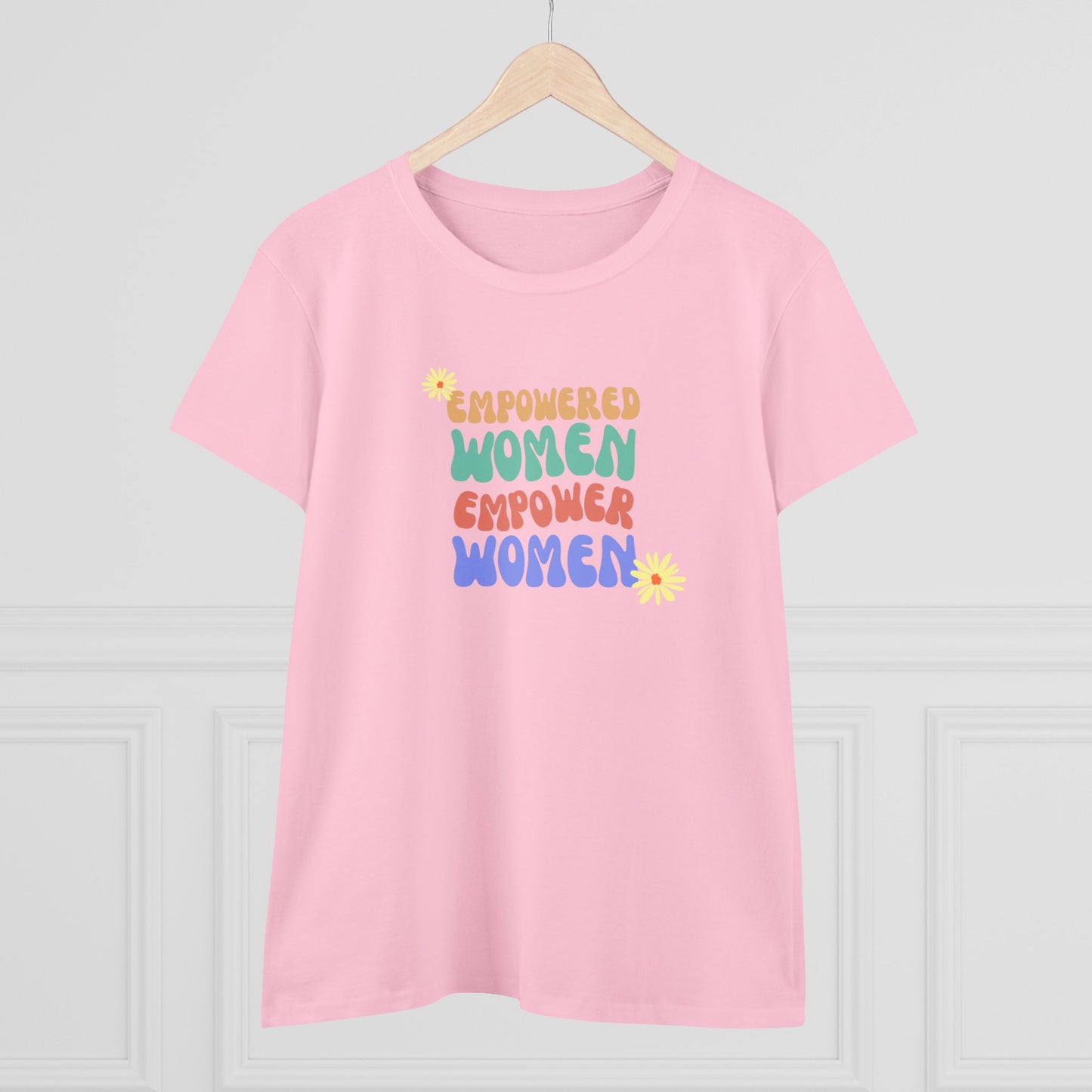 Empowered Women Empower Women / Women's Midweight Cotton Tee