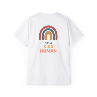 Be A Kind Human / Unisex Ultra Cotton Tee