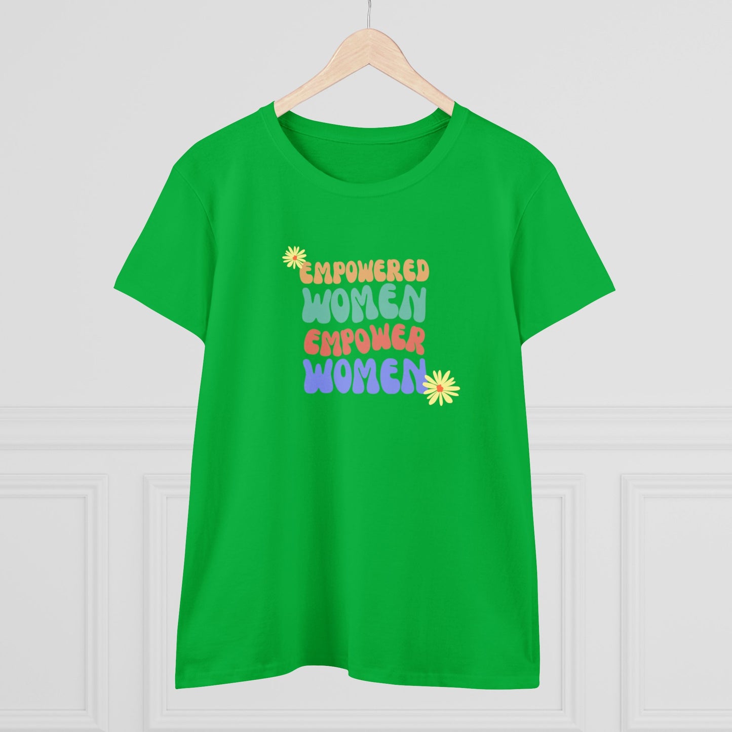 Empowered Women Empower Women / Women's Midweight Cotton Tee