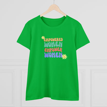 Empowered Women Empower Women / Women's Midweight Cotton Tee