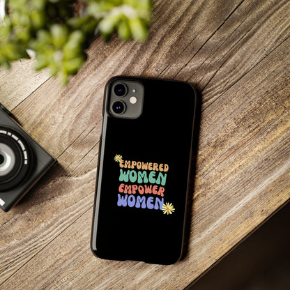 Empowered Women Empower Women / Boho Slim Phone Case