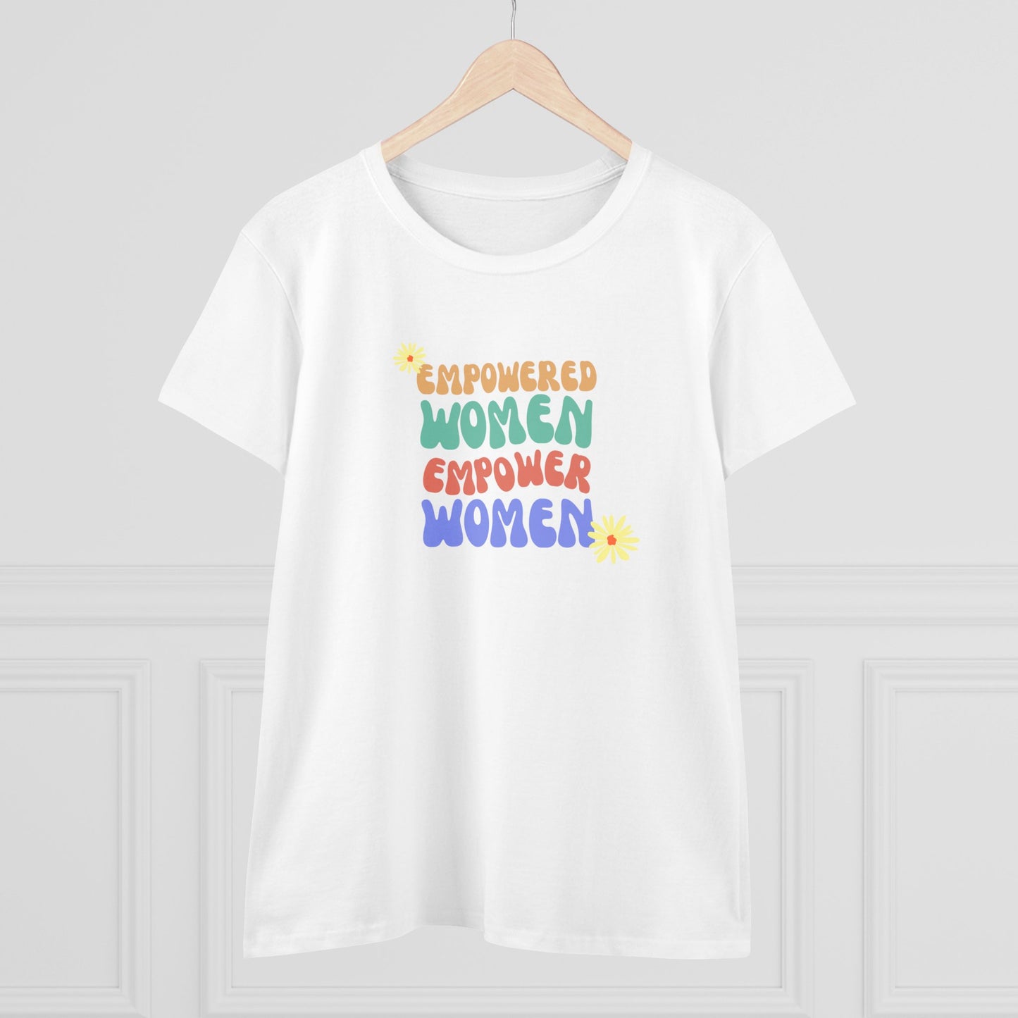 Empowered Women Empower Women / Women's Midweight Cotton Tee