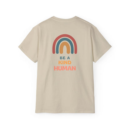 Be A Kind Human / Unisex Ultra Cotton Tee