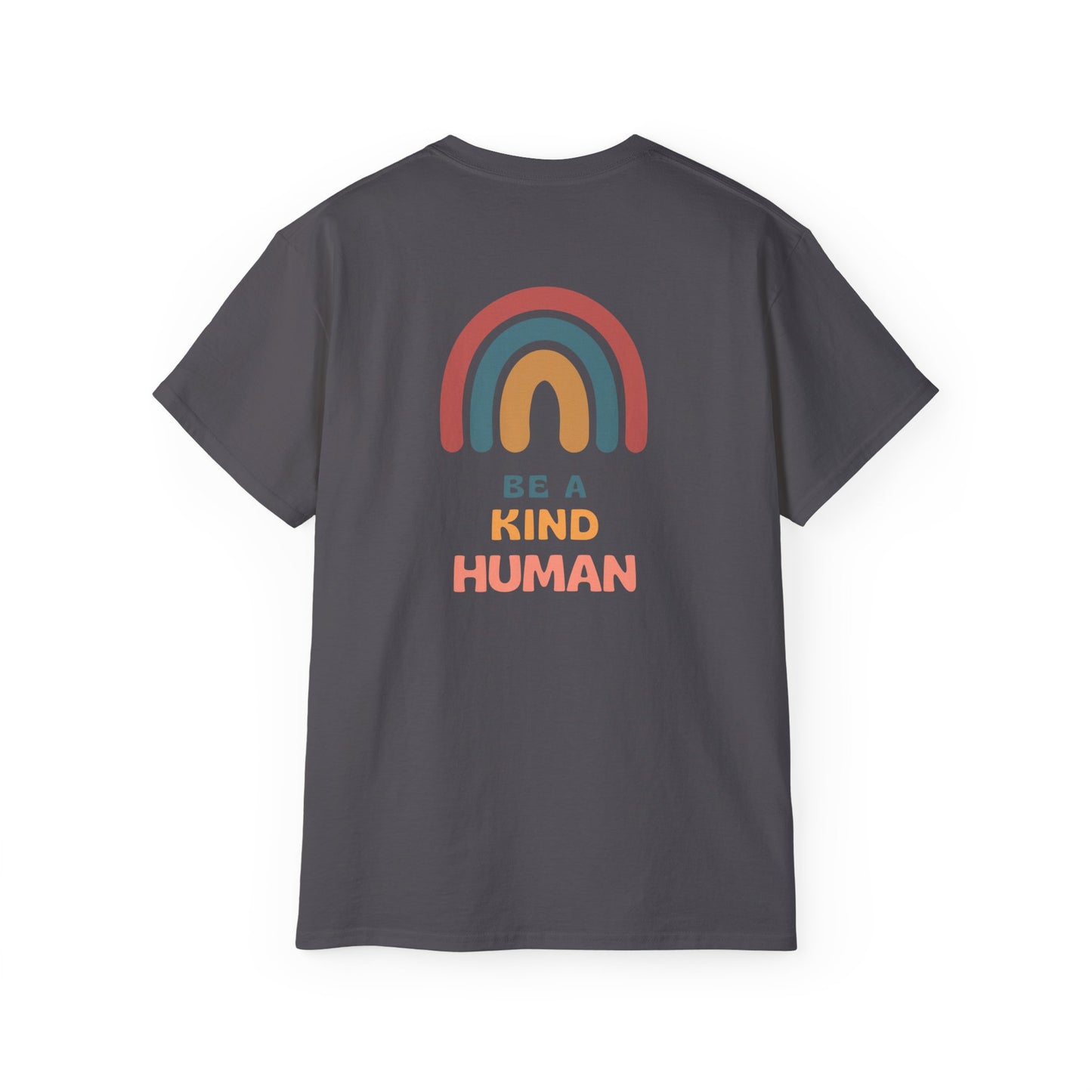 Be A Kind Human / Unisex Ultra Cotton Tee